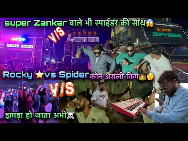 Dekho Kya khatarnak takkar 😵‍💫 Rocking spider vs Rocky star at vankal Zankar valo ka Dance 😲