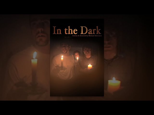 In The  Dark | Full Horror Movie