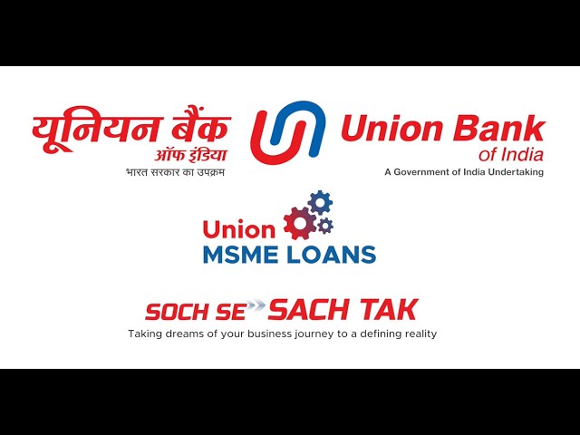 Union MSME Loans | Union Bank of India