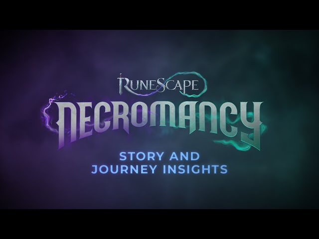 Necromancy Insights #1: Story & Journey | Necromancy | RuneScape