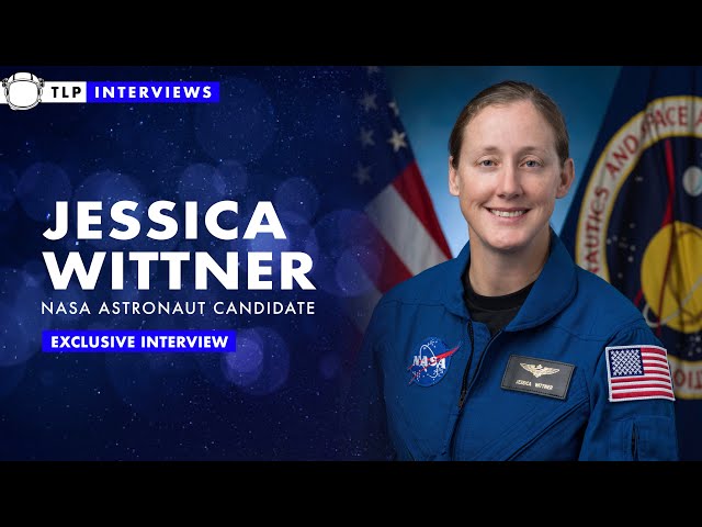 Exclusive Interview | Jessica Wittner NASA Astronaut Candidate