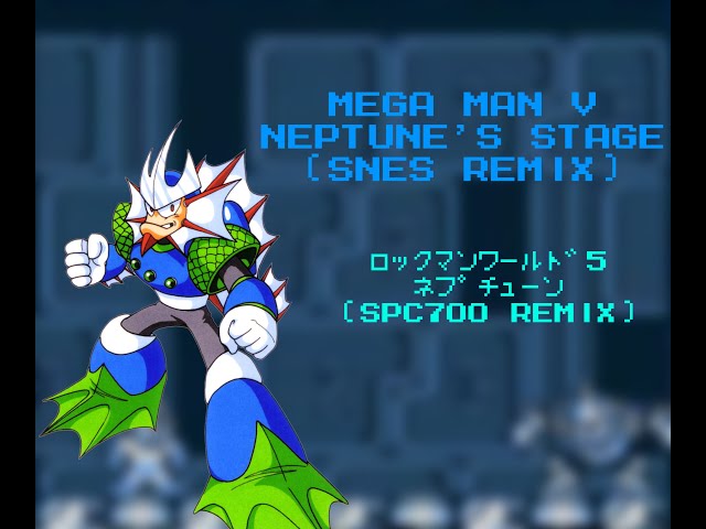 Mega Man V - Neptune's Stage (SNES Remix)