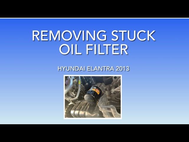 How to remove stuck oil filter?