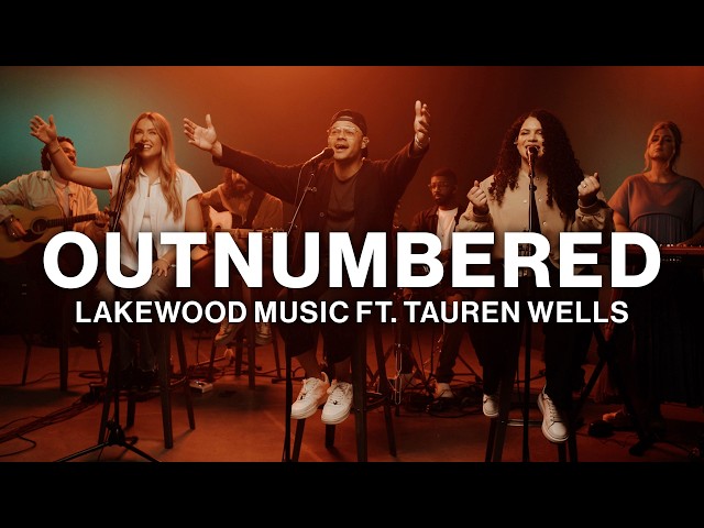 Outnumbered // Lakewood Music (ft. Tauren Wells) // Acoustic Performance