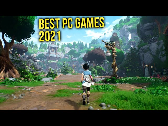 Top 20 Best PC Games of 2021