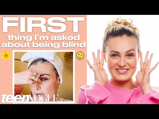 Molly Burke Reveals Her "First" Everything! | Teen Vogue