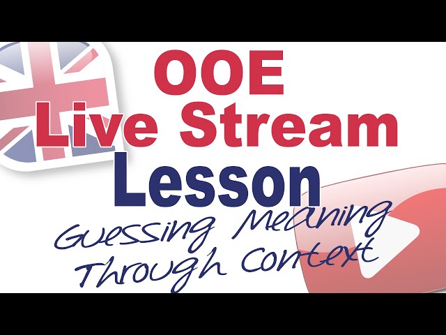 Guessing Meaning Through Context (with Carrie) - Live English Lesson!