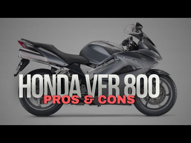 Honda VFR 800: Unveiling the Sport Touring Excellence | Pros and Cons Explored