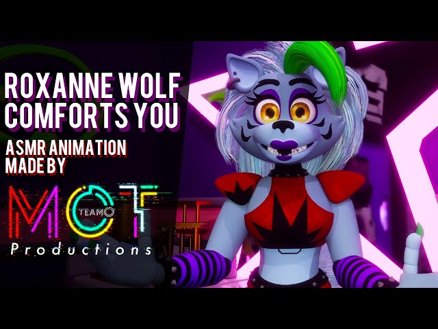 Roxanne Wolf Comforts You~ [ASMR ANIMATION] | MoT Team Productions