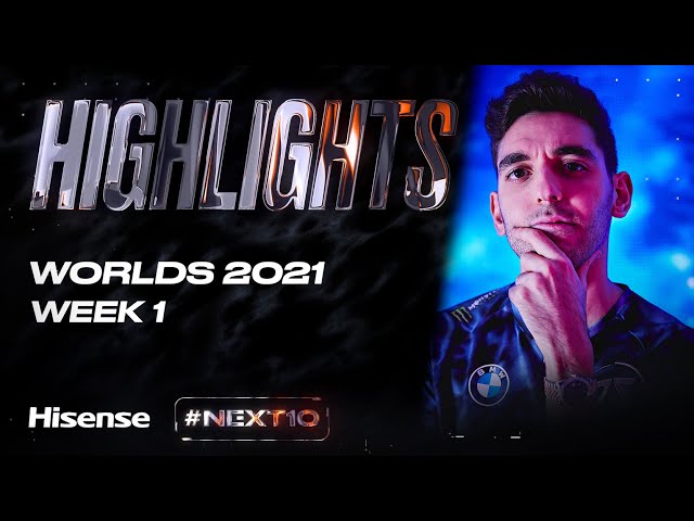 "It was so Heartfelt" | Worlds 2021 Groups Week 1 Highlights Presented by Hisense