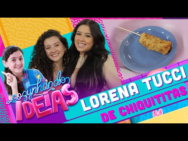 ENCONTRO DE CHIQUITITAS - com Lorena Tucci  | Cozynhando Ideias com Cinthia Cruz