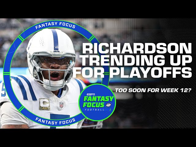 Anthony Richardson becoming a SOLID QB for Fantasy Football Playoffs? 👀 | Fantasy Focus