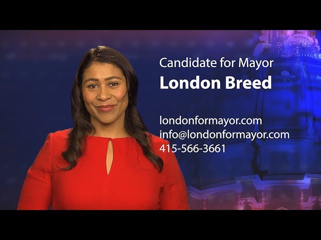 London Breed - Candidate for Mayor