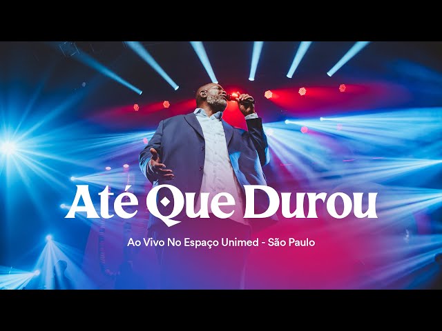 Péricles - Até Que Durou (Ao Vivo, no Espaço Unimed)