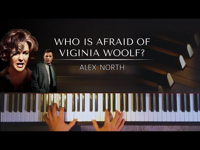 Alex North - Who's Afraid Of Virginia Woolf + piano sheets