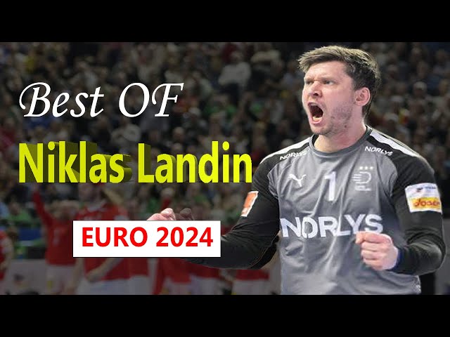 Best Of Niklas Landin Handball Euro 2024