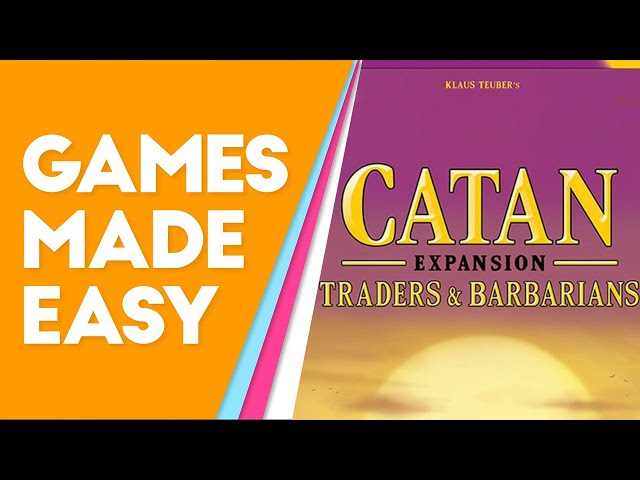 Catan Traders & Barbarians: How to Play and Tips