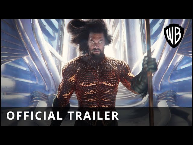 Aquaman and the Lost Kingdom | Trailer