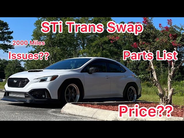 22+ WRX STi Transmission Swap Review