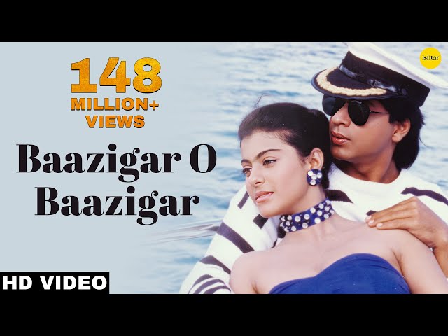 Baazigar O Baazigar-HD VIDEO SONG | #ShahrukhKhan & Kajol | Baazigar | 90's Hindi Love Song