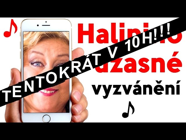 Halinino úžasné vyzvánění - 10h verze