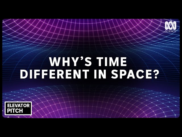 TIME DILATION — explained in an elevator ride | Elevator Pitch