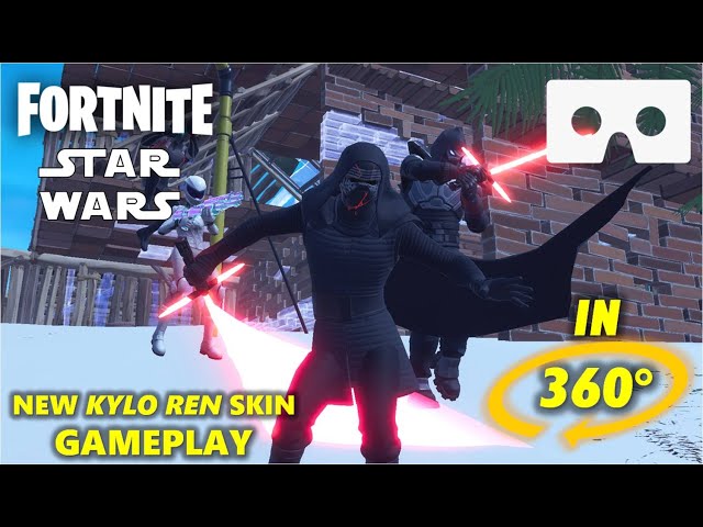 NEW Kylo Ren Skin Gameplay in 360° - Fortnite Chapter 2 STAR WARS in VR 360