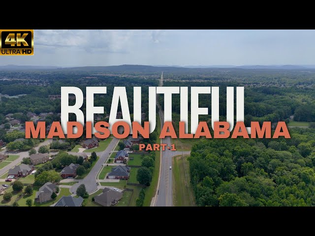 Madison Alabama from Above in 4K 60 fps Ultra HD |Epic Drone Footage part-1 |Huntsville| AeroVenture