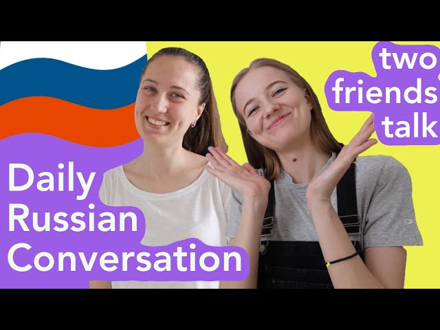 Russian conversation [intermediate and advanced]