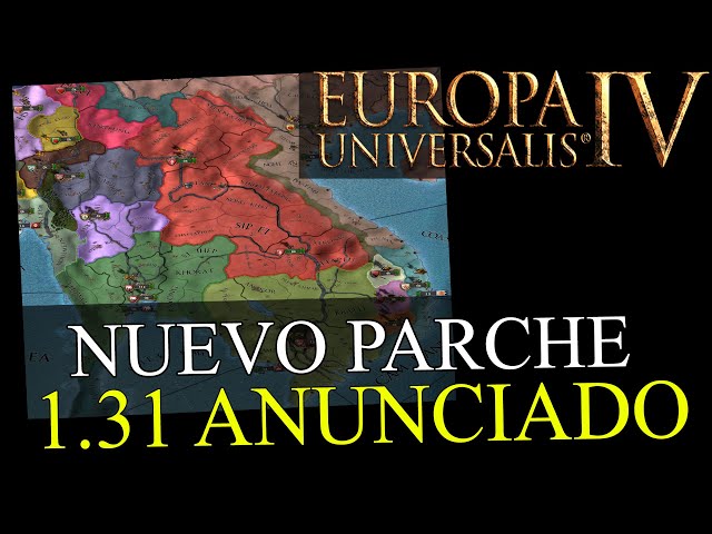 ANUNCIADO EL PARCHE 1.31 - Centrado en el SUDESTE ASIÁTICO - Europa Universalis IV en español