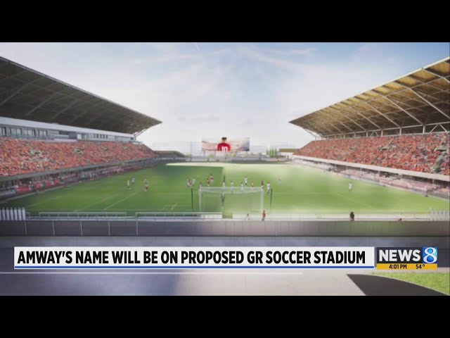 Amway’s name will be on proposed Grand Rapids soccer stadium