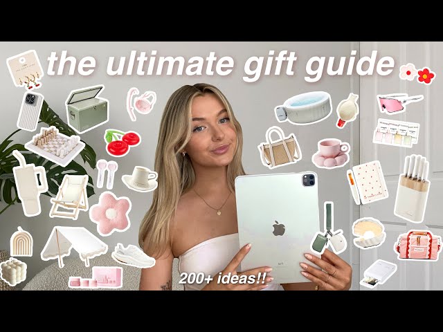 the ultimate CHRISTMAS GIFT GUIDE for EVERYONE in your life ( 200+ gift ideas!! )