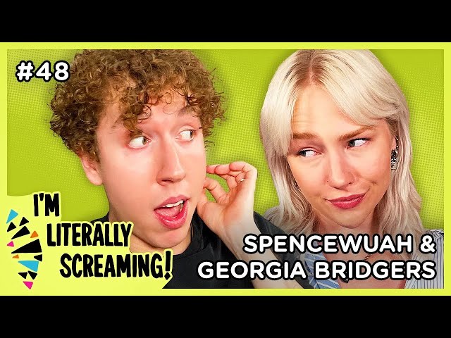 The Rules of Casual Dating Ft. Georgia Bridgers | I'm Literally Screaming Ep. 48