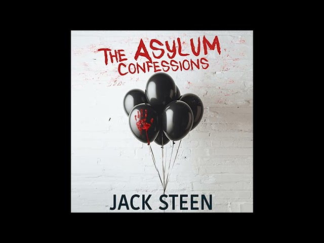 The Asylum Confessions