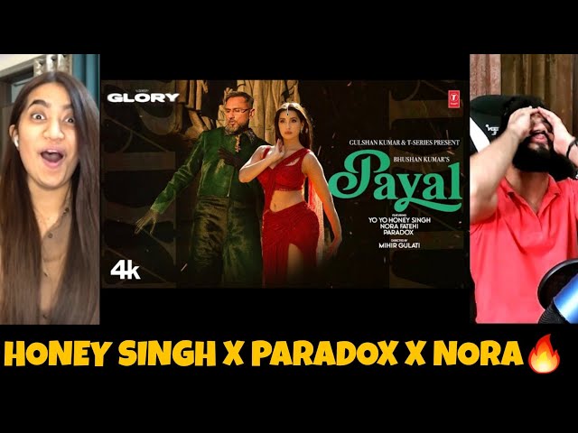 PAYAL SONG : YO YO HONEY SINGH | NORA FATEHI | PARADOX | GLORY | Reaction | The Tenth Staar