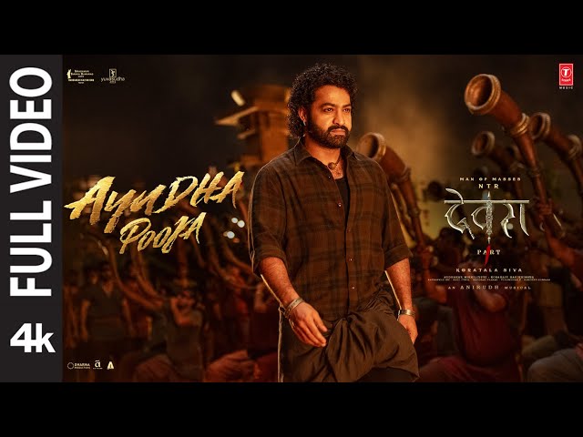 Ayudha Pooja (Full Video) | Devara | NTR | Saif Ali Khan | Koratala S | Anirudh,Kaala Bhairava,Manoj