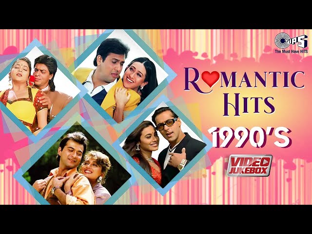 90s Bollywood Romantic Songs - Video Jukebox | Hindi Love Songs | 90's Nostalgic Hits