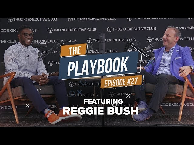 Reggie Bush - Our Own Talents, Finding Happiness, & What Really Motivates Us | The Playbook #027