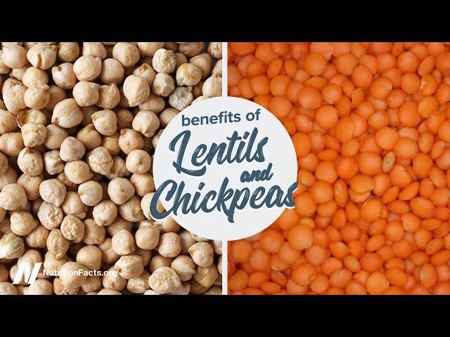 Benefits of Lentils and Chickpeas