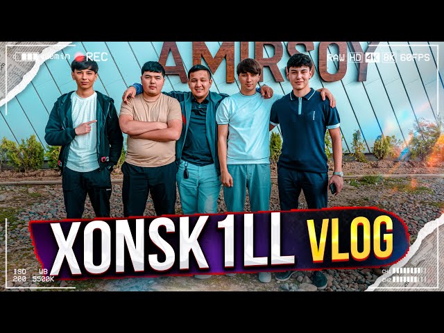 XONSK1LL VLOG KIRA XORAZMDA?