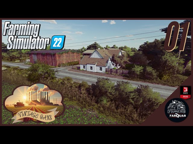 Vintage Oaks | A New Homestead | Farming Simulator 22 | Let's Play Series | FS22