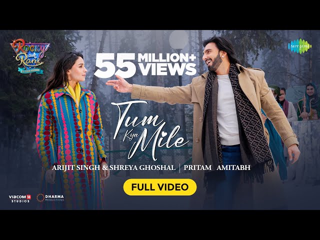 Tum Kya Mile-Full Video | Rocky Aur Rani Kii Prem Kahaani, Ranveer,Alia,Arijit,Shreya,Pritam,Amitabh