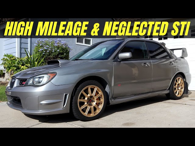 I Bought a High Mileage & Neglected 2006 Subaru Impreza WRX STI Hawkeye