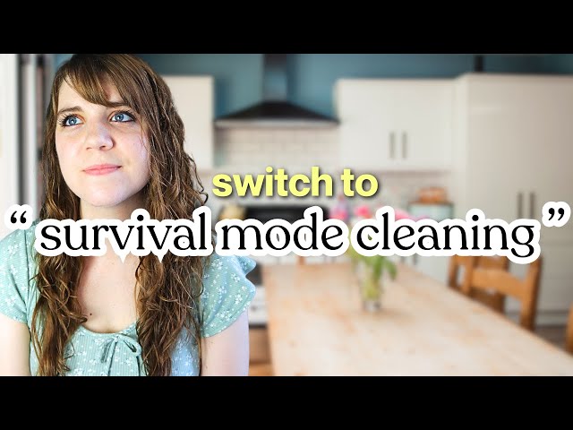 How to clean when you're overwhelmed, tired, depressed, sick