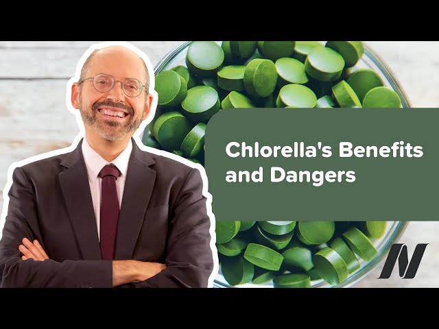 The Benefits and Dangers of Chlorella