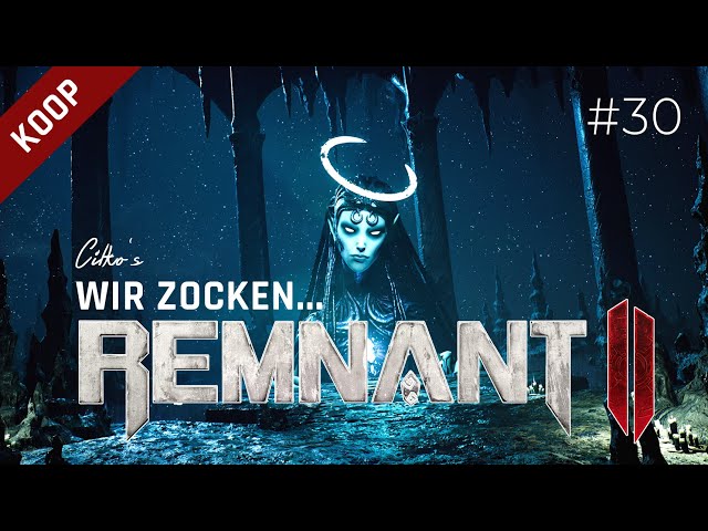 Remnant 2 | #30 | Let's Play | Koop | Der rote Thron | Deutsch/German