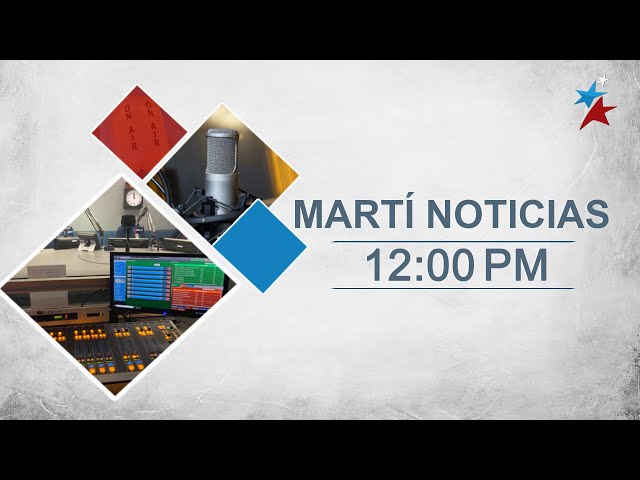 Noticiero Martí Noticias | 21 de Noviembre del 2024