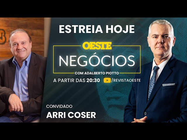 Estreia | Oeste Negócios - com Adalberto Piotto (Entrevista Arri Coser)