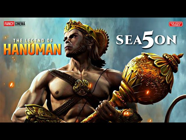 The legend of hanuman season 5 release date | The legend of hanuman season 5 trailer : update