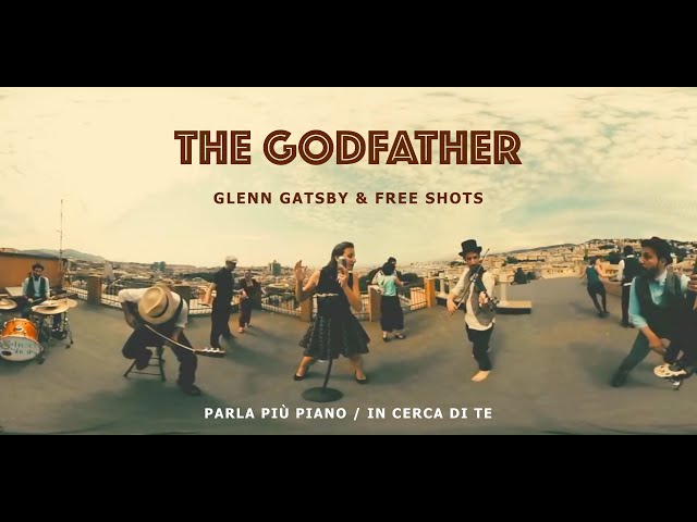 Glenn Gatsby & Free Shots - The Godfather (360°) #ElectroSwing